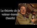 19 la thorie de la valeurtravail smith