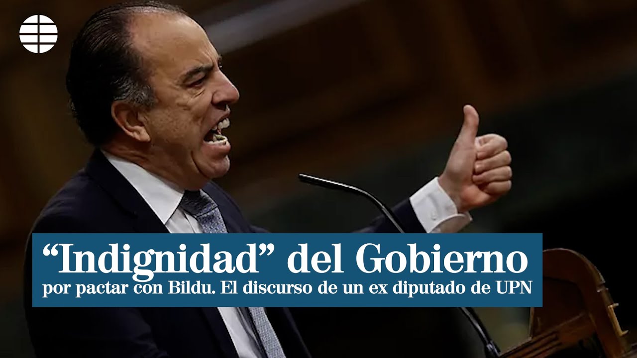 El discurso de un ex diputado de UPN que acusa al Gobierno de 
