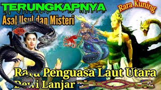 🇮🇩Kisah Legenda Asal Usul Dewi Lanjar Sang Ratu Penguasa Keraton Gaib Pantai Utara