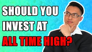 Should You Invest At All Time High?