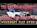 Mini Cooper S - The way it sold makes no sense at all! Now I don't know what I should be doing!