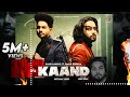 Kaand (Official Video) Kabir Sandhu ft Simar Dorraha - Sukh Brar