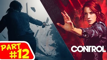 CONTROL Gameplay Walkthrough Part 12 FULL GAME [HD PC] - No Commentary