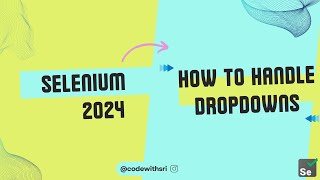 How to handle Dropdowns in Selenium | Beginners Guide
