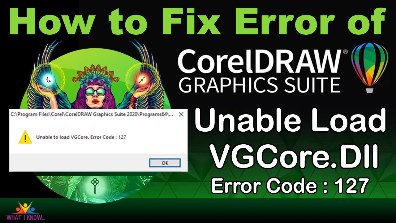 Corel code 127. Error code 127 coreldraw. Unable to load vgcore Error code 127 coreldraw 2020. Unable to load vgcore Error code 126 coreldraw 2020.