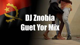 DJ Znobia - Guet Yor Mix