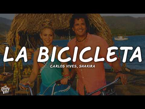 Carlos Vives, Shakira - La Bicicleta (Letra)