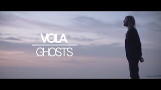 Смотреть клип Vola - Ghosts