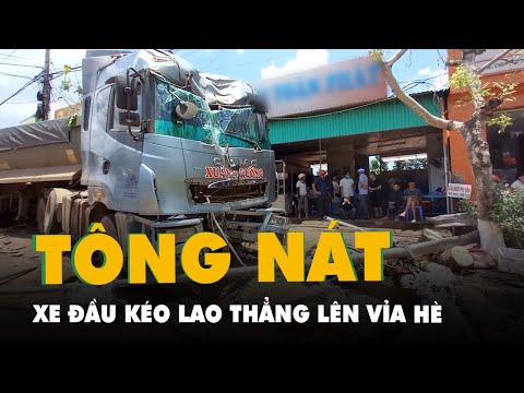 Video Xe đầu kéo tông nát nhiều xe máy đậu trên vỉa hè ở Đắk... - youtube