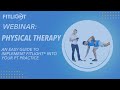 Webinar: FITLIGHT® & Physical Therapy - How to easily implement into your PT sessions