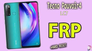 Tecno Pouvoir4  lC7 FRP bypass google account sp Flash Free File+HARDRESET