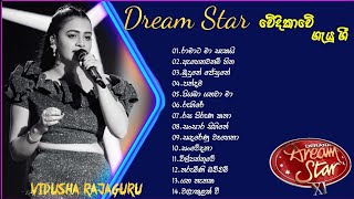Vidusha Rajaguru | Vidusha Rajaguru Songs Collection | Dream Star Season 11 | Golden Sinhala Tracks