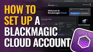 How to Set Up a Blackmagic Cloud Account screenshot 5