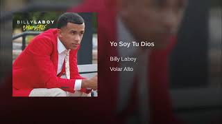 Billy Laboy - Yo Soy Tu Dios