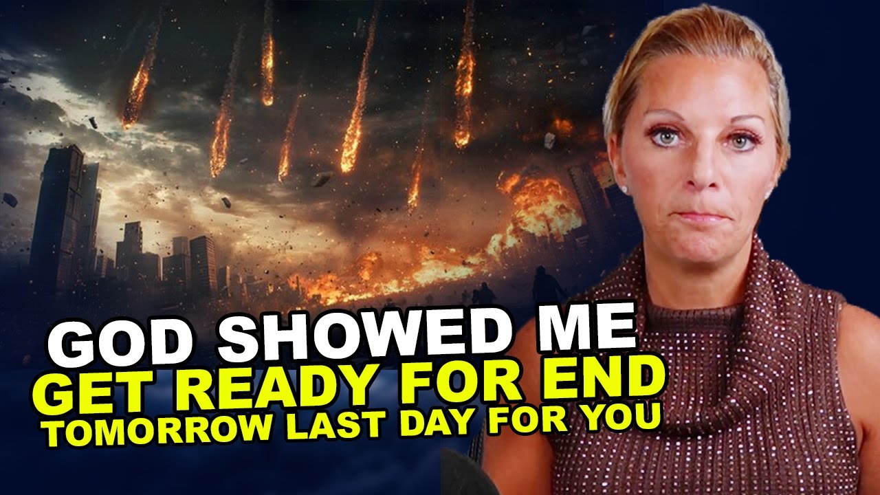 God Showed Me " Get Ready for End Tomorrow " Julie Green Prophetic Word ...