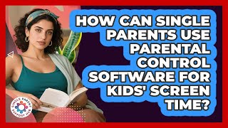How Can Single Parents Use Parental Control Software For Kids' Screen Time? screenshot 4