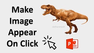 How to Make Image Appear On Click In PowerPoint