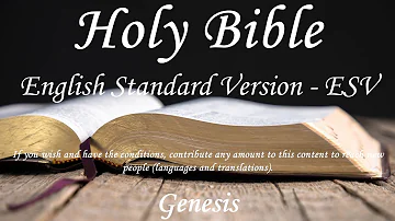 English Audio Bible - Genesis (COMPLETE) - English Standard Version (ESV)