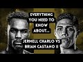 Everything you need to know about Jermell Charlo vs Brian Castano II