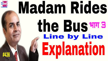 Madam Rides the Bus class 10  Full Explanation part 3 by Vijay Kumar