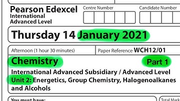 A level | chemistry | unit 2 | Edexcel | January 2021. Part 1 of 3