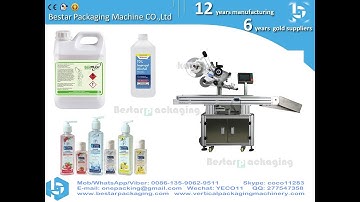Bestar Automatic bottle Labeling machine for sanitizer gel ,sanitizer dispenser,sanitizer spray .