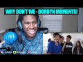 Reacting To Why Don't We Dorbyn Funny Moments!