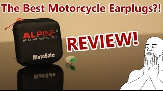 Alpine MotoSafe Earplugs Review!
