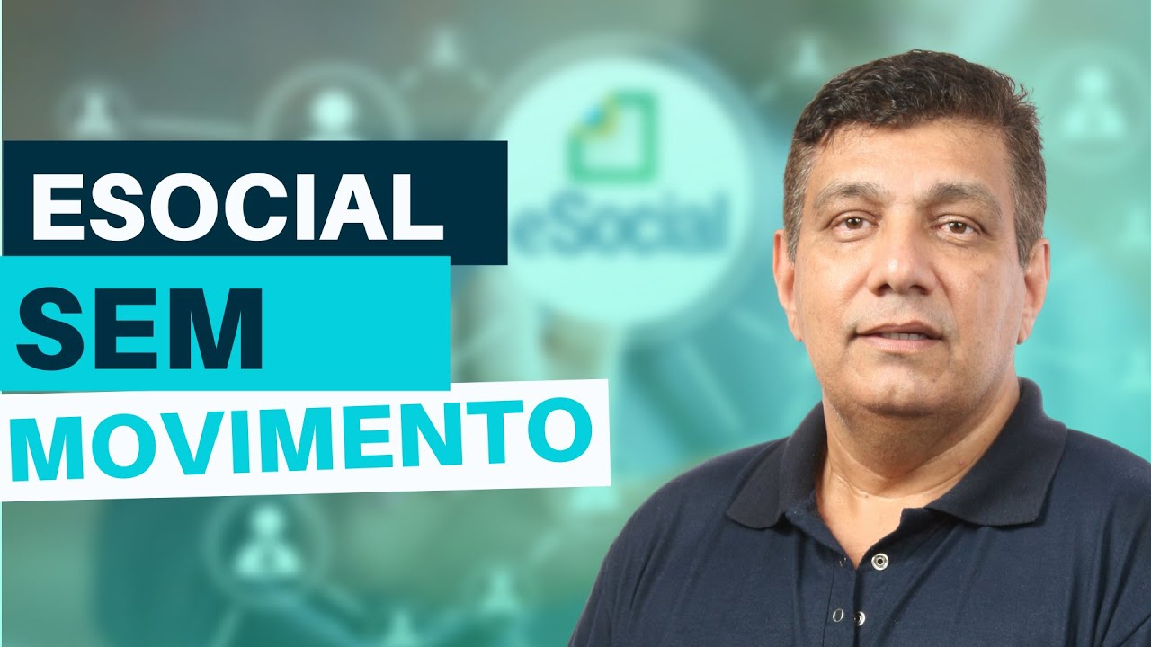 Como Enviar o eSocial Sem Movimento - YouTube