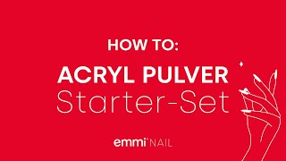How to: Acryl-Pulver Nägel machen mit emmiNAIL