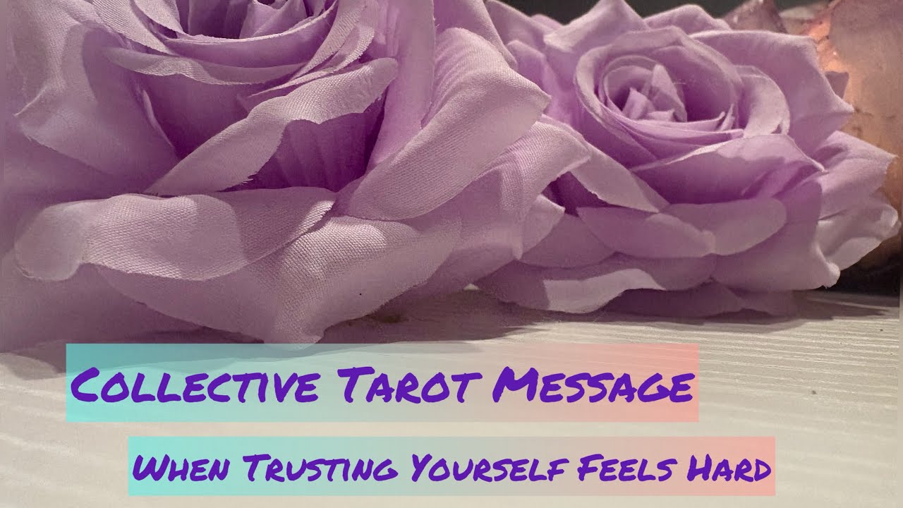 A Message for When You’re Having a Hard Time Trusting Yourself ✨Timeless✨