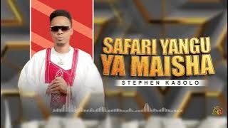 Stephen Kasolo - Safari Yangu ya Maisha *811*900 #stephenkasolo