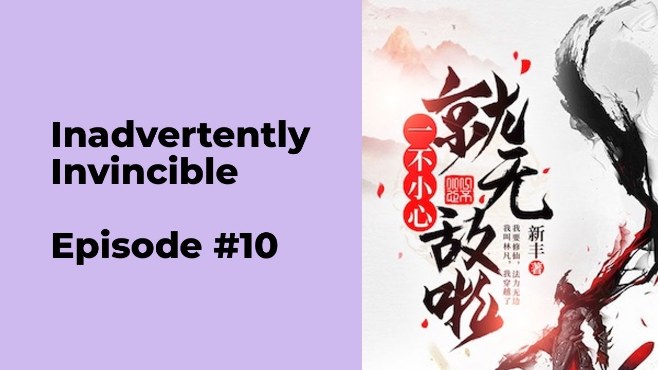 Inadvertently Invincible Episode 10 chapter 91 - 100 - YouTube