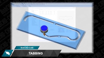 BobCAD-CAM V28 CAD-CAM Tabbing Feature for CNC Programming