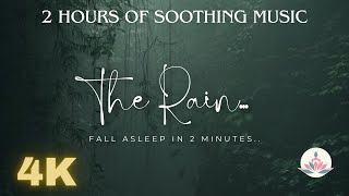 THE RAIN - 2 HOURS Piano music with rain sounds(NO THUNDER) for deep relaxation | SLEEP | Meditation
