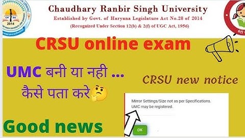 CRSU Good news update ..UMC बनी या नही ...कैसे पता करे| Online students के लिये खुशखबरी #CRSUupdate