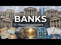 Financial institutions: Banks