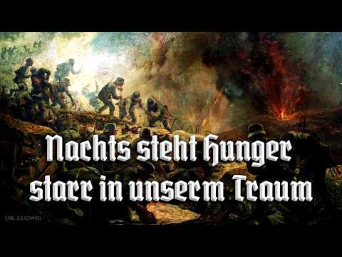 Nachts steht Hunger starr in unserm Traum [German soldier song][+English translation]