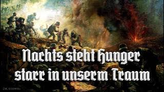 Nocą głód czuwa sztywno w naszych snach [niemiecka pieśń żołnierska] [ tłumaczenie na język angielski]