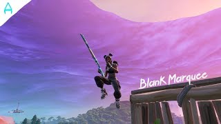 Blank Marquee - Fortnite Montage (#Parallel1Year)(#ParallelAcua)