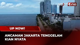 Jakarta's Sea Level Is Higher Than Land, Will Jakarta Sink? | UP NOW!