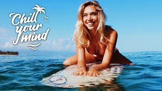 Summer Chill Mix 2019 'Happy Days'