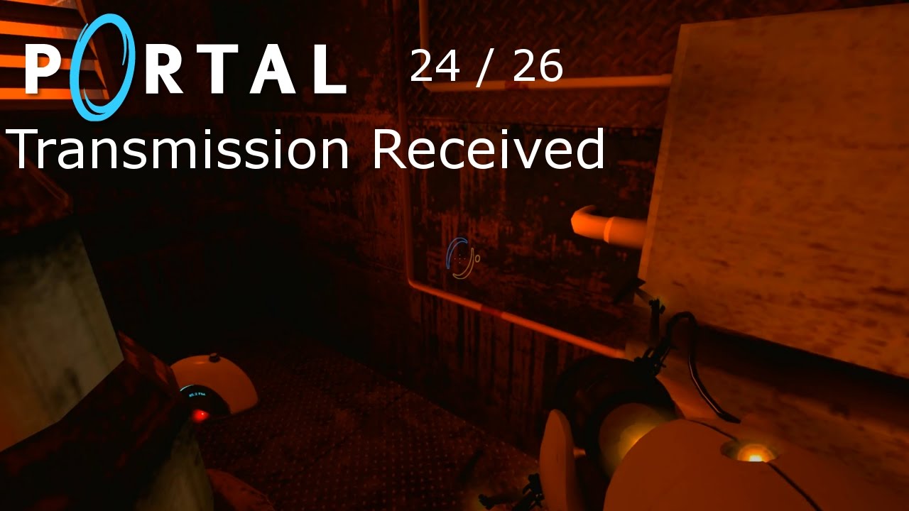 Portal - Transmission Received Radio 24 (PC) ◀1440P/60▶