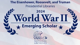2024 World War II Emerging Scholars Symposium: Dr. Kaete O’Connell