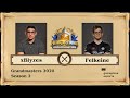 [RU] xBlyzes vs Felkeine | Grandmasters 2020 Season 2 (22 августа 2020)