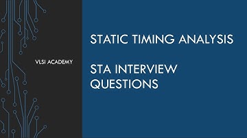 sta lec36 - Interview Questions Part1 | static timing analysis tutorial | VLSI