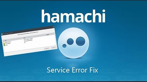 ★ Fix Hamachi Service Error - In 1 Minute ★