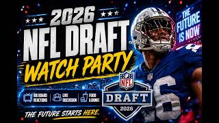 2026 NFL Draft Watch Party Day 3