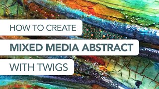 Short Promo of my  On Line Course How to create Abstract with Twigs