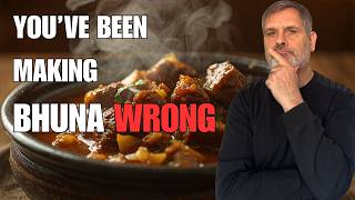 You've Been Making Bhuna Wrong...Here's the REAL Beef Bhuna